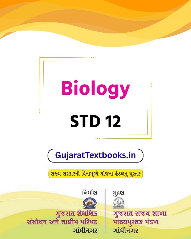 GSEB Standard 12 Biology Textbook PDF Download English Medium